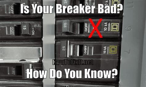 How To Tell If A Circuit Breaker Is Bad .
